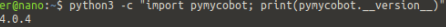 ผลของคำสั่งตรวจ version pymycobot แสดง 4.0.4